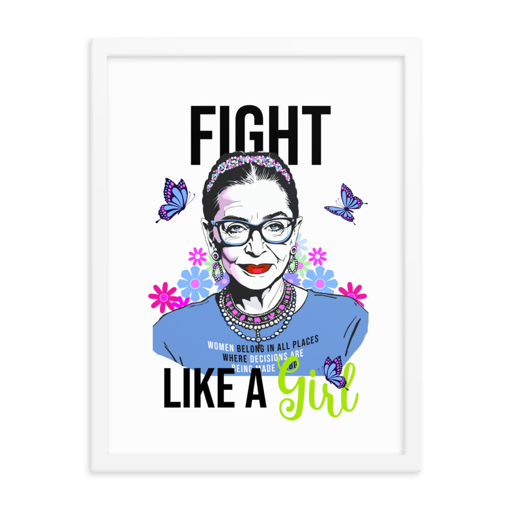 • Framed Poster Ruth Bader Ginsburg 'Fight like a Girl'